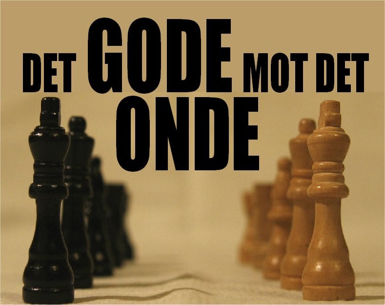 Det gode mot det onde